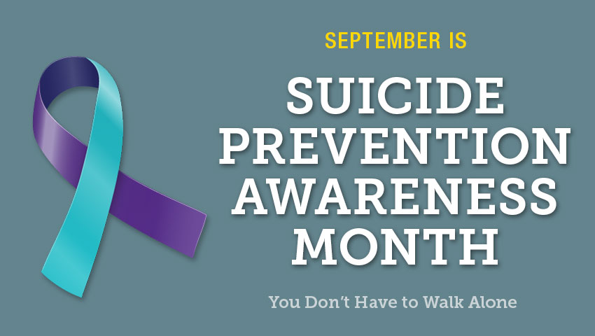 September is Suicide Awareness prevention Month