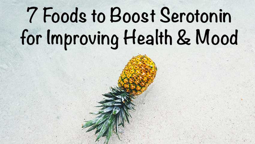 Foods that Boost Serotonin for Improving Mental Health and Mood
